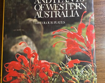 Australian Flora In Colour - Flowers And Plants of Western Australia - Erickson / George / Marchant / Morcombe - 1973 - Identification