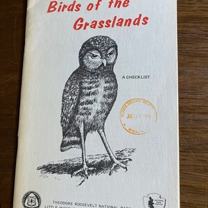 Birds of the Grasslands A Checklist - Theodore Roosevelt national Park - 1973 - Prairie Birds - Listings