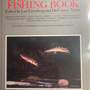 The Ultimate Fishing Book - 1991 - Lee Eisenberg / DeCourcy Taylor - Guide /  Handbook -  Informational - illustrated Tips etc