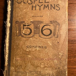 Evangeliumshymnen Zahlen 5 und 6 Kombiniert (Wörter, Lieder) Verwenden Sie Evangeliumstreffen, religiöse Dienste - 1892 - Musik