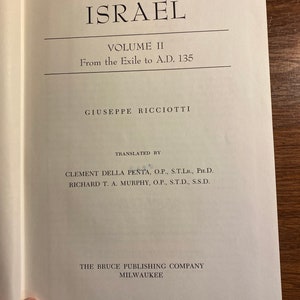 The History Of Israel Vol II From the Exile to AD 135 - Giuseppe Ricciotti - 1955 - Birth of Israel - World History -  Jewish