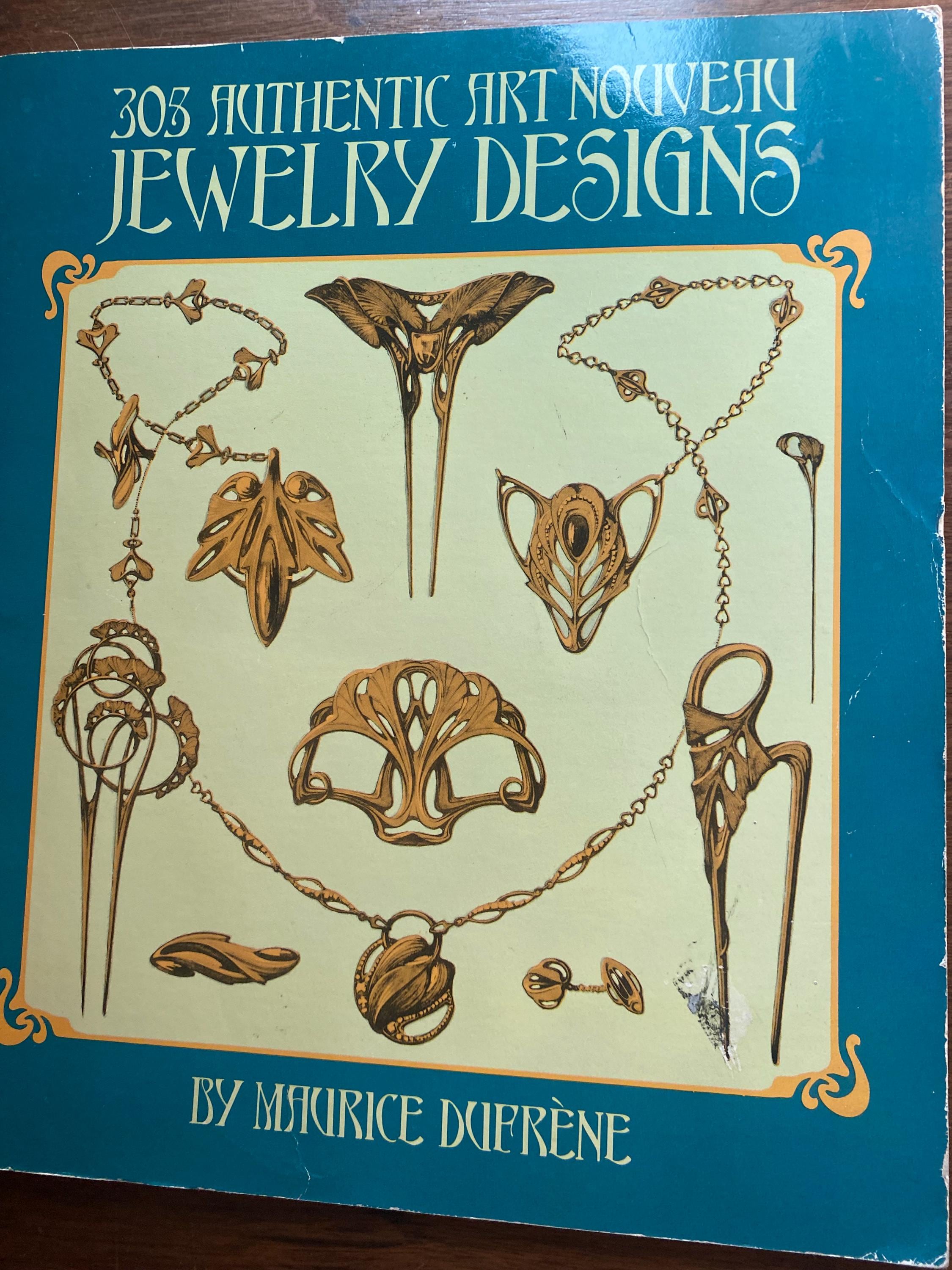 305 Authentic Art Nouveau Jewelry Designs - Maurice Dufrene 1985