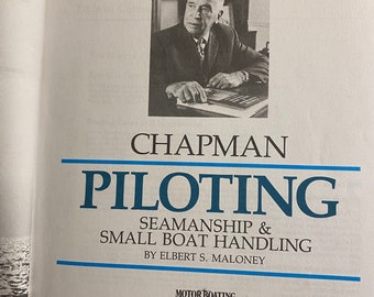 Chapman Piloting Seamanship und Handhabung kleiner Boote 59. Ausgabe - Ideale Serie des Motorbootfahrens - Elbert Maloney - 1989 - Kompletter Kurs