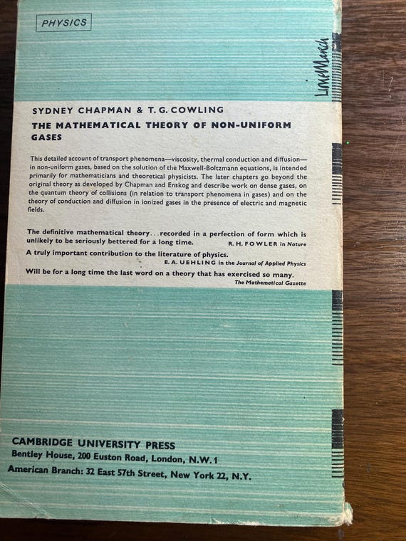 The Mathematical Theory OF Non-uniform Gases - Physics - S Chapman