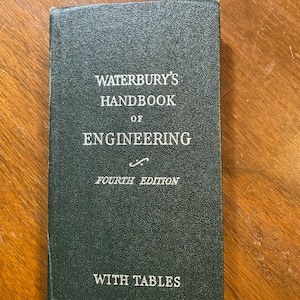 Waterbury&#39;s  Handbook of Engineering 4th Edition - Reddick | Lansford | Mackey |Higbie | Bull - 1947 - Reference Vest Pocket Size w/Tables
