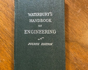 Waterbury's  Handbook of Engineering 4th Edition - Reddick | Lansford | Mackey |Higbie | Bull - 1947 - Reference Vest Pocket Size w/Tables