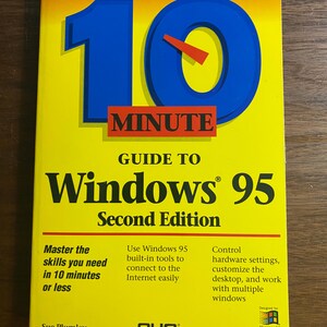 May include: A yellow book titled "10 Minute Guide to Windows 95 Second Edition." The cover features a large blue "10" with a red clock hand, and the text "Consumer tested!" is at the top.