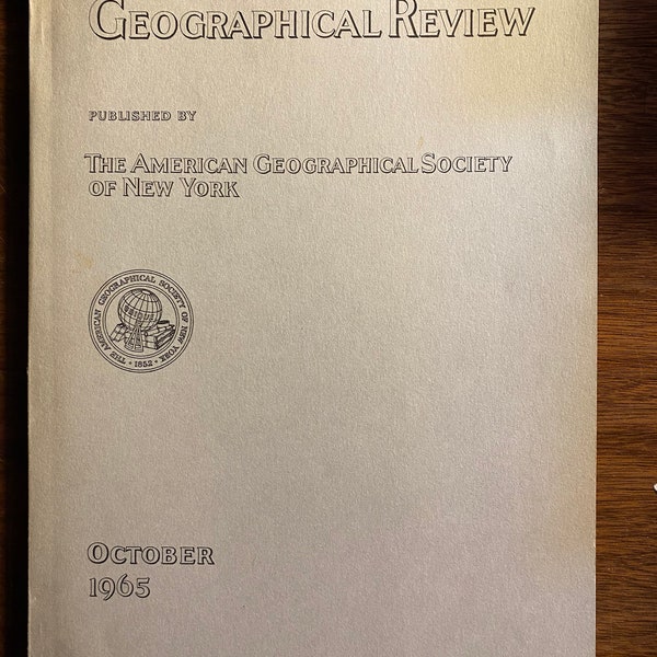 Geographical Review Journal / Magazine October 1965 - American Geographical Society - Geography Study  in History