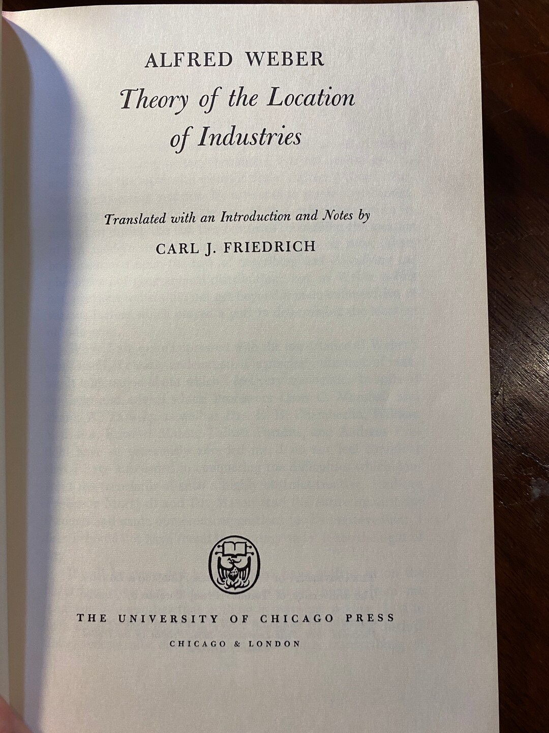 Alfred er Theory of the Location of Industries Carl Friedrich 1965
