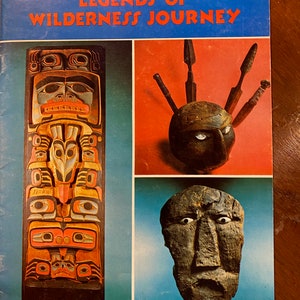 Legends of Wilderness Journey - Anne Bosworth - Anthropologie - Story Telling - Legenden - Mythen - Indianer Tribal Geschichten