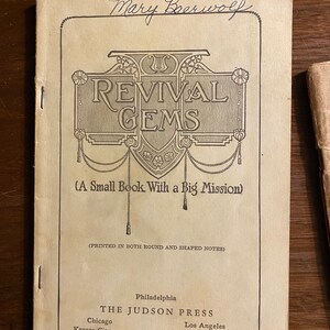Revival Gems Hymnal: Ein kleines Buch mit einer großen Mission - 1921- Noten - Kirche / Revival Musik - S Beazley, H Cressman, C Major & W Smith