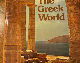 Greek World - Making of the Past - Roger Ling - 1976 -  Civilization - World History - Greece - Classical World