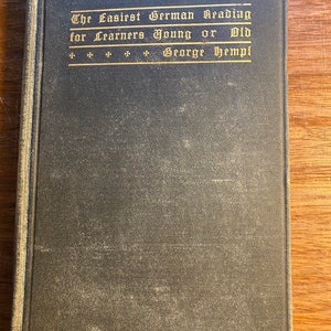Easiest German Reading For Learners Young Or Old - English Nursery Rimes in German - George Hempl 1899 Course Student Guide, Study, Lessons