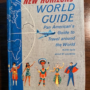 Guide mondial New Horizons - Guide panaméricain pour voyager autour du monde - 87 pays - 1957 - Guide touristique -