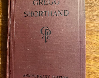 Gregg Shorthand - A Light Line Phonography for the Million Anniversary Edition - John Gregg -  1929 - Speed Writing Method - Manual