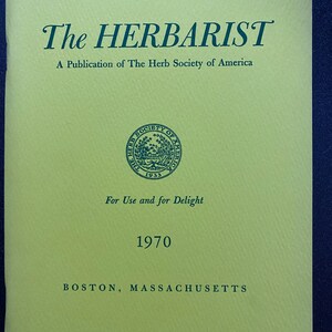 The Herbarist - Publication of the Herb Society of America - 1970 No 36 - Herbalist Journal Magazine -  Guide - Reference Information