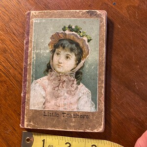 Swallow Stories No. II Little Teachers - 1873  - Sallie Chester - Miniature Book About Church for Children