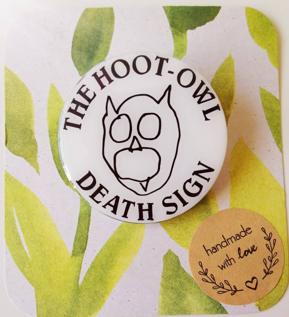 The Hootowl Death Sign 4cm Resin Coated Badge. Greg Davies Etsy