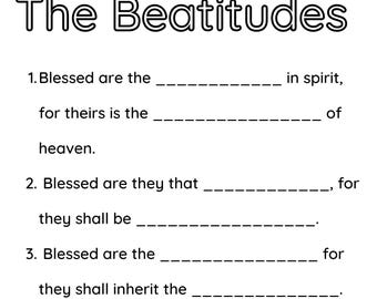 May include: A black and white educational worksheet titled The Beatitudes featuring four numbered fill-in-the-blank sentences. The text includes the website address www.mysunandshade.com at the bottom. The layout is clean with black text on a white background.