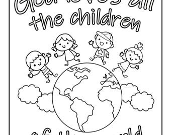 May include: Black and white illustration with the words "God loves all the children of the world." The image includes a sun, clouds, a bird, children, and a globe.