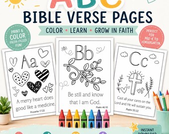 May include: Three colouring pages featuring letters A, B, and C with Bible verses. Page A shows hearts, page B shows a leafy branch, and page C shows a cross. The text includes 'ABC BIBLE VERSE PAGES', 'COLOR LEARN GROW IN FAITH', and specific verses.
