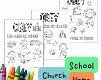 May include: Three black and white colouring pages with the word "OBEY" at the top. Each page has illustrations of children and objects related to school, church, and home. Crayons in various colours are in the foreground.