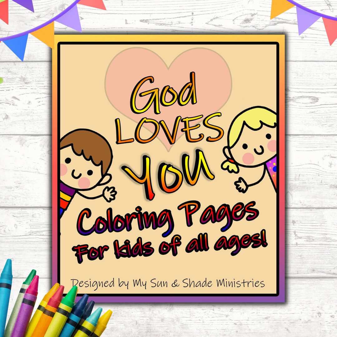 God LOVES You Craft Activity, Coloring Pages for Kids, Youth Craft ...