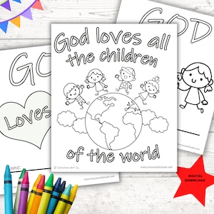 GOD LOVES You Booklet, Pre-K Coloring Pages, God Loves All the Children of the World, John 3:16 Coloring Sheet, Elementary Kids Bible Study,