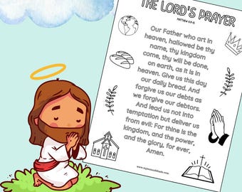 May include: A black and white illustration of Jesus praying with a halo above his head. The image is accompanied by a printable colouring page with the Lord's Prayer, Matthew 6:9-13, and various religious symbols.