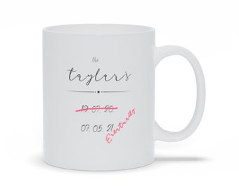 Personalized Postponed Wedding Mug: Custom Ceramic Gift (11oz 15oz)