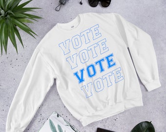 Vote Crewneck Sweatshirt: US Election, Political Apparel