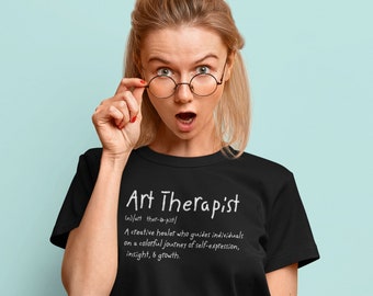 Art Therapist Defined T-Shirt, Unisex shirt, Black, Navy blue, Artist gift, Art therapist gifts, Therapeutic arts, Expressive Arts, Doodle