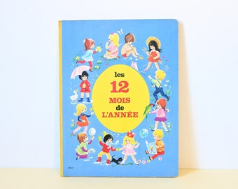 Vintage hardback book, "The 12 months of the year", 1978