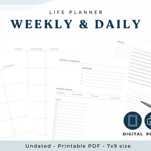 May include: A white undated life planner with "WEEKLY & DAILY" text in navy blue. The planner includes sections for daily, weekly, and monthly planning, with a monthly dashboard and review. The digital print is 7x9 inches.