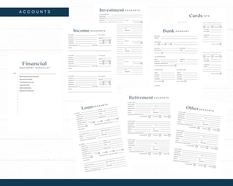 May include: Financial document checklists with sections for various account types, such as income, investments, and loans. The forms are printed on white paper with a minimalist design and headings in a dark teal colour.