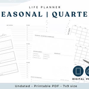 May include: A white printable planner with the text "LIFE PLANNER SEASONAL | QUARTER". The planner includes sections for weather tracking, to-do lists, and a quarterly dashboard. The planner is 7x9 inches.