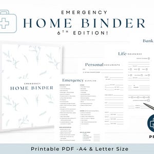 May include: A white emergency home binder with a floral design, the text "Emergency Home Binder 6th Edition!" is displayed. The binder includes sections for personal documents, emergency supplies, and bank account information. Printable PDF - A4 & Letter Size.