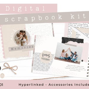 May include: A digital scrapbook kit with a spiral binding. The kit includes pages with family photos, decorative elements, and the words "Memories" and "family everything." The kit is in shades of pink, beige, and gray.