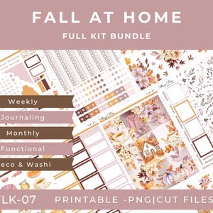 Puede incluir: Un kit de planificador con temática otoñal, con ilustraciones florales y de calabazas. El kit incluye elementos semanales, de diario, mensuales, funcionales, decorativos y washi. El texto incluye "FALL AT HOME" y "FULL KIT BUNDLE". El kit está etiquetado como "FLK-07 PRINTABLE -PNG|CUT FILES".