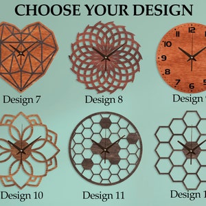 May include: Twelve different wooden clock designs with various geometric patterns. The designs include a heart, a flower, a honeycomb, and a traditional clock face. The text "CHOOSE YOUR DESIGN" is at the top of the image.