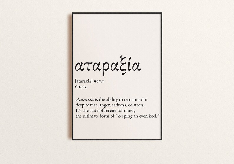 Greek Definition Print Ataraxia Definition Sign Greek Quote Etsy