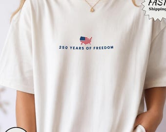 America 250th Anniversary Shirt, 1776 2026 Patriotic Tee, USA Flag Freedom Gift, July 4th Comfort Colors Adult Youth Top