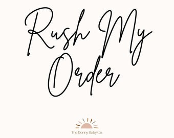 Rush My Order - ADD-ON ONLY