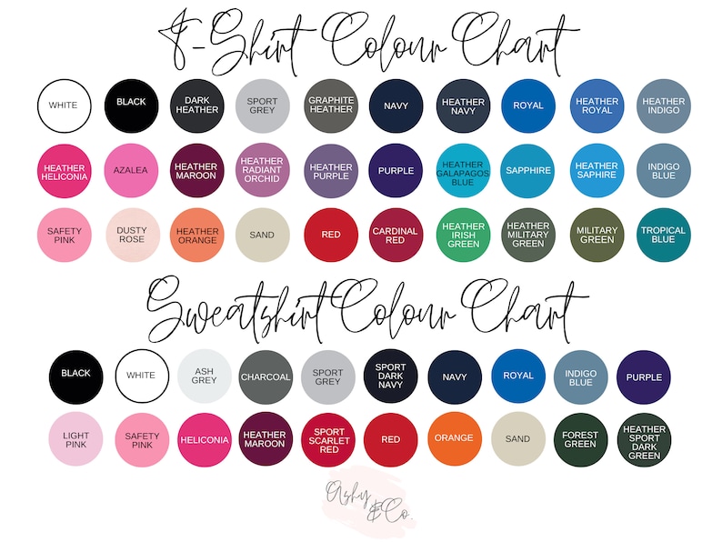 May include: Color chart for t-shirts and sweatshirts. The chart shows a variety of colors for both types of clothing. The colors are arranged in rows and columns, with the names of the colors listed below each swatch.