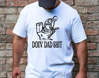 Doin' Dad Shit   | Father's Day Shirt | Mario | nintendo | funny Shirt | dad | Gamer dad