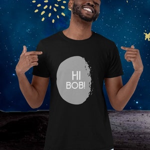 For the love of all mankind t-shirt-hi Bob simple shirt, newheart moonbase tee for sci-fi fans, geek nerd gifts