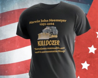 Libertarian T-shirt- Marvin Heemeyer and Killdozer tee, June 4, 2004, Colorado, Killdozer reasonable man shirt, anti-government gift