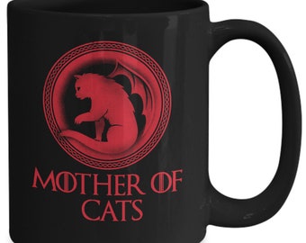 Cat mom mug- Mother of cats gift, Game of Cat's Throne coffee mug, Cat's Dragon gift, sci-fi fantasy kitty mama