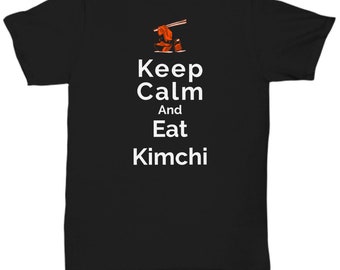 Koreaanse voedselliefhebber Kimchi tee- blijf kalm en eet kimchi T-shirt, Koreaanse BBQ-shirts, ik hou van kimchi, veganistische geschenken, pittige kimchi