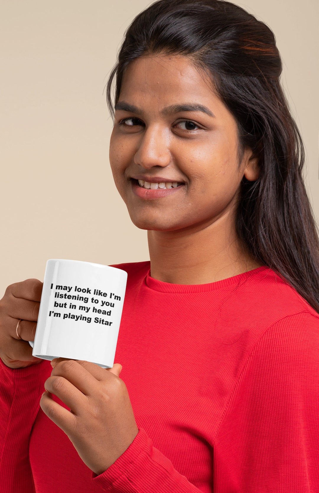 Indian Sitar Player Mug I May Look Like I'm Listening but I'm Playing